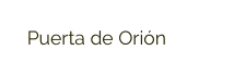 Puerta de Orión