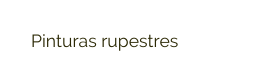 Pinturas rupestres
